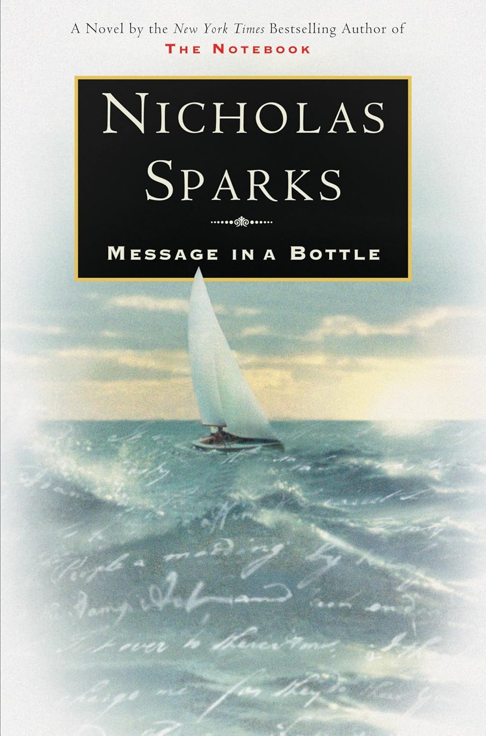 Livre Message in a bottle - Nicholas Sparks (Livre d'occasion) - ISBN 0446523569