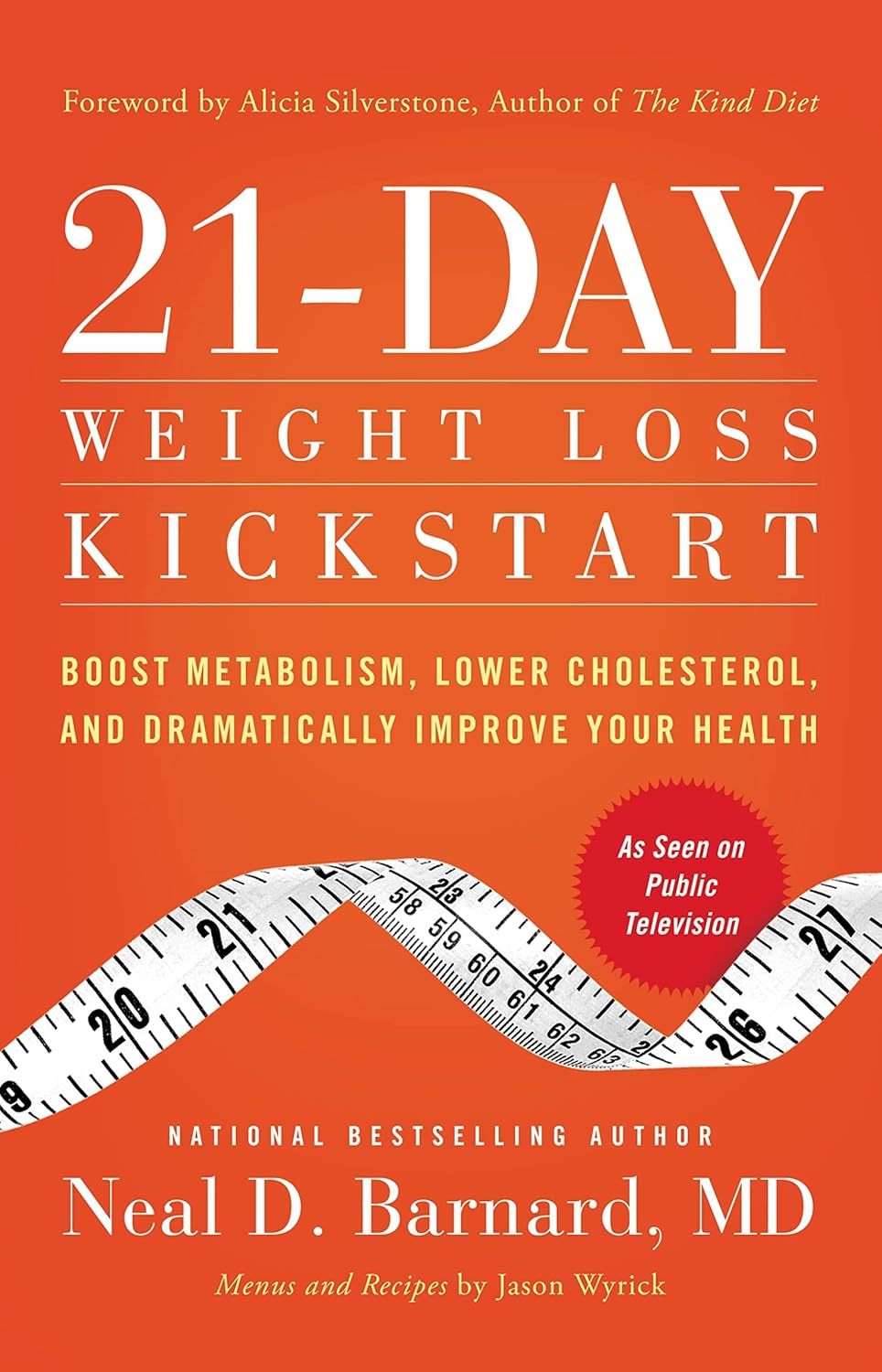 Livre 21-Day Weight Loss Kickstart - Neal D. Barnard (Livre neuf) - ISBN 0446583820