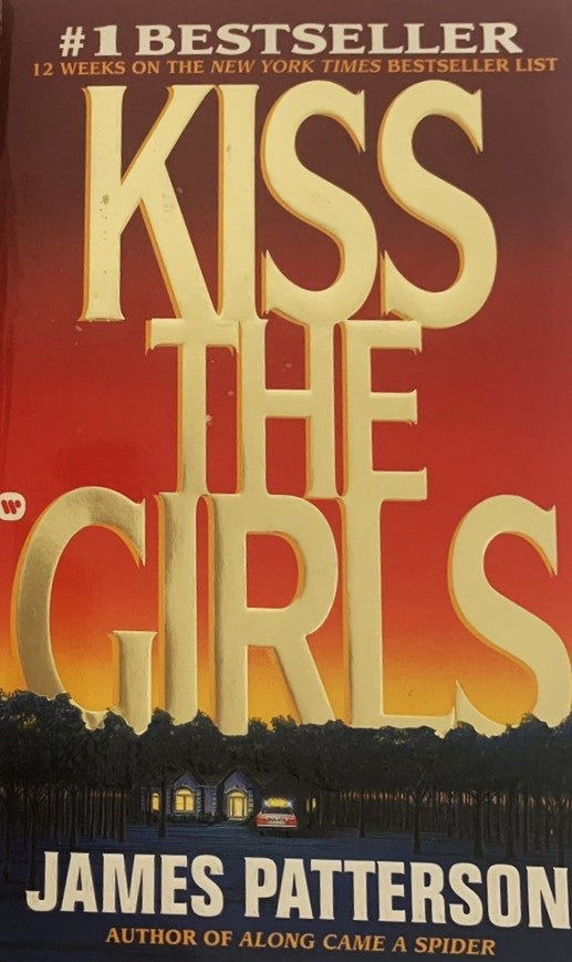 Livre Kiss the Girls - James Patterson (Livre d'occasion) - ISBN 0446601241