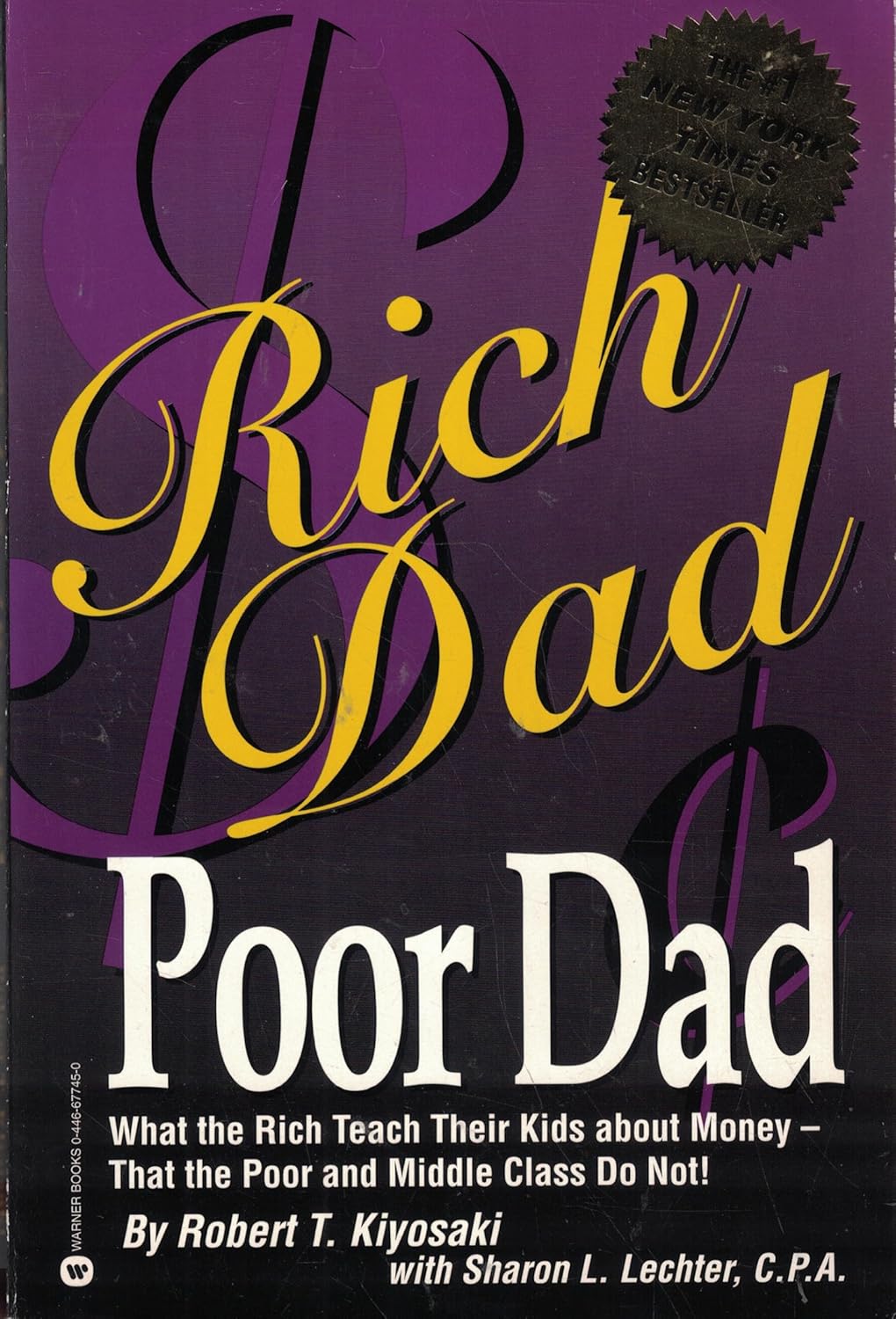 Livre Rich Dad, Poor Dad - Robert T. Kiyosaki (Livre d'occasion) - ISBN 0446677450