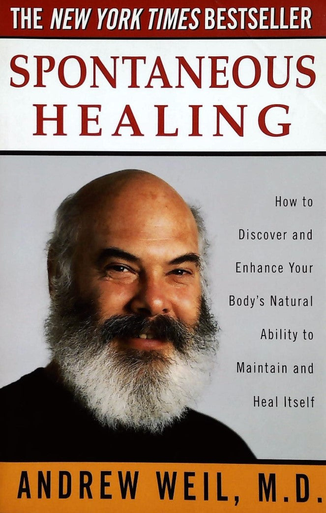 Livre Spontaneous Healing - Andrew Weil (Livre d'occasion) - ISBN 0449910644