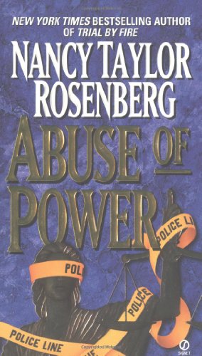 Livre Abuse Of Power - Nancy Taylor Rosenberg (Livre d'occasion) - ISBN 0451180062
