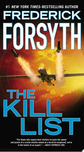 Livre The Kill List A Terrorism Thriller (Frederick Forsyth) (Livre d'occasion) - ISBN 0451467639