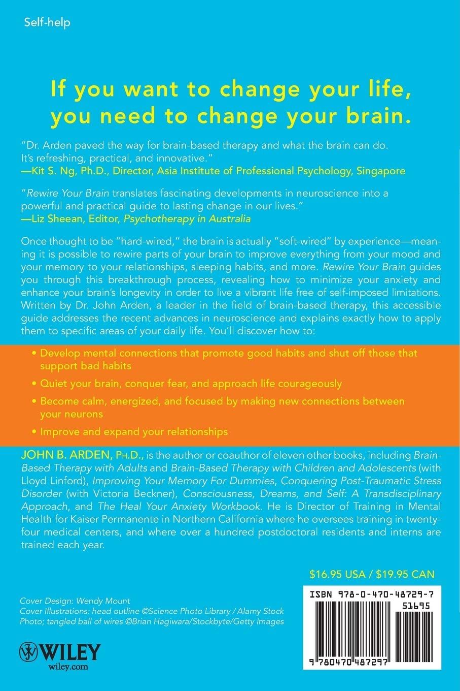 Livre Rewire Your Brain: Think Your Way to a Better Life - John B. Arden (Livre d'occasion) - ISB...
