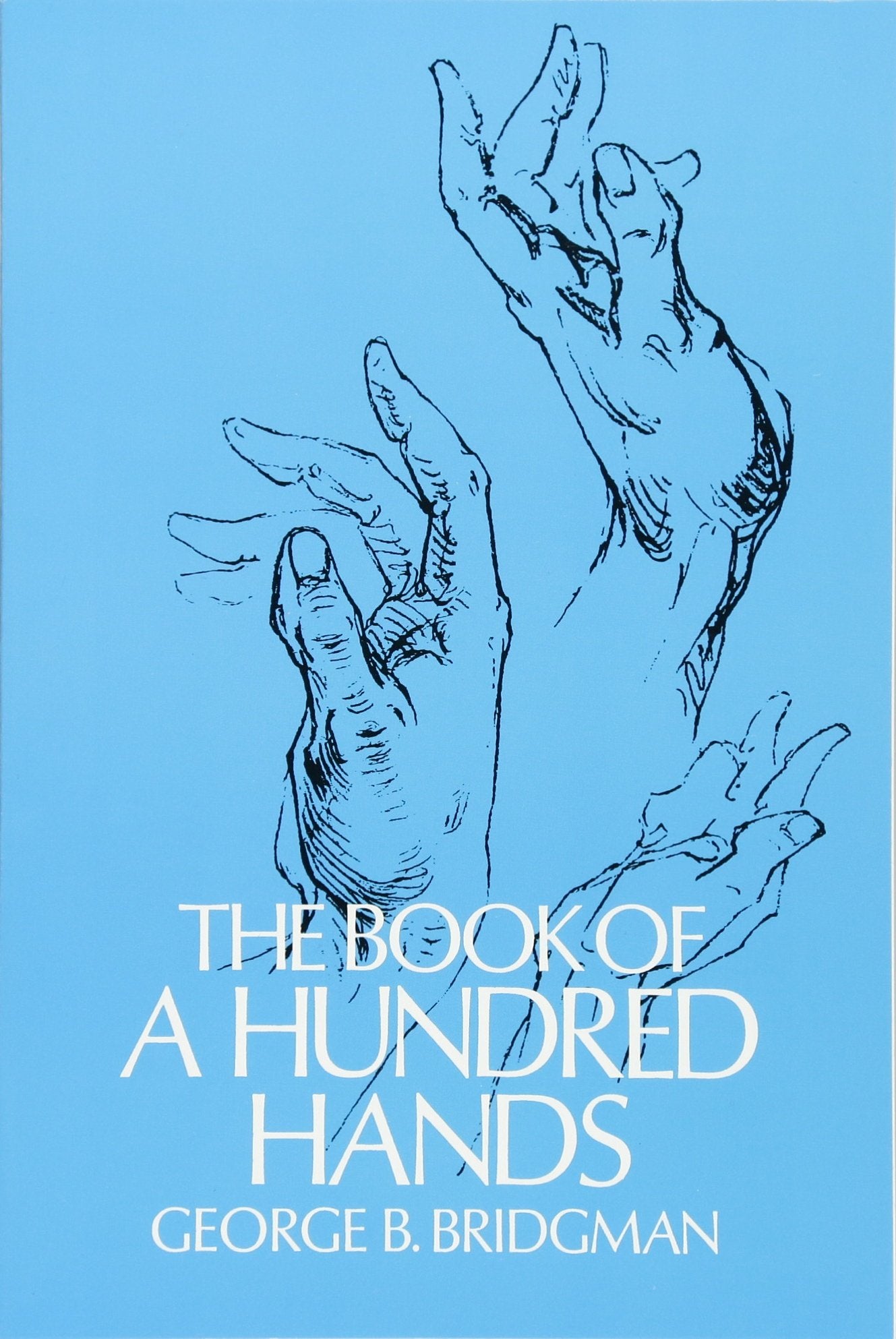 Livre ISBN 048622709X The Book of a Hundred Hands (Dover Anatomy for Artists) (George B. Bridgman)
