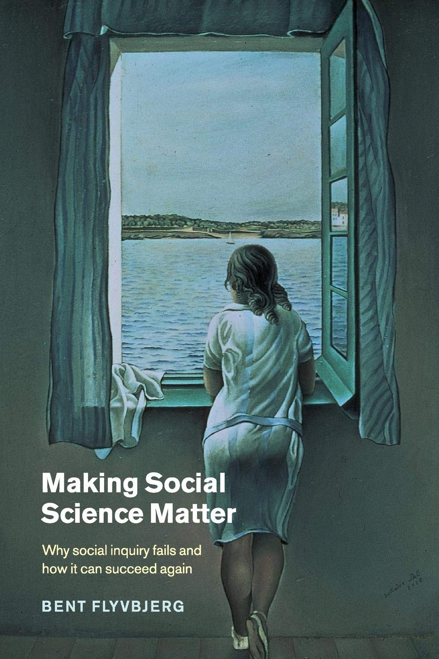 Livre Making Social Science Matter - Bent Flyvbjerg (Livre d'occasion) - ISBN 052177568X