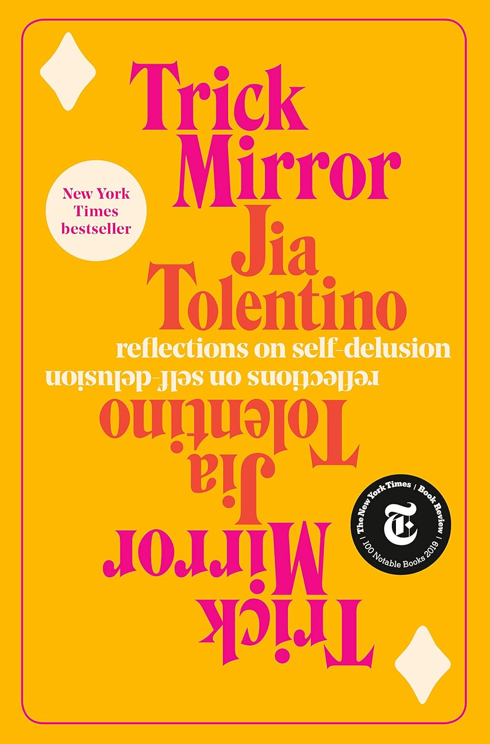 Livre Trick Mirror: Reflections on Self-Delusion - Jia Tolentino (Livre d'occasion) - ISBN 052551...