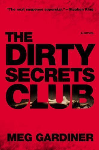 Livre The Dirty Secrets Club - Meg Gardiner (Livre d'occasion) - ISBN 0525950664