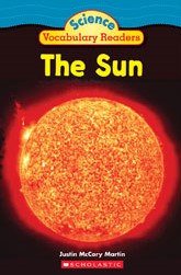 Science Vocabulary Readers : The Sun - Justin McCory Martin