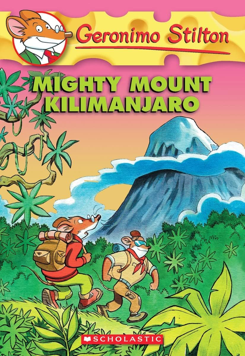 Livre Mighty Mount Kilimanjaro - Geronimo Stilton (Livre d'occasion) - ISBN 0545103711