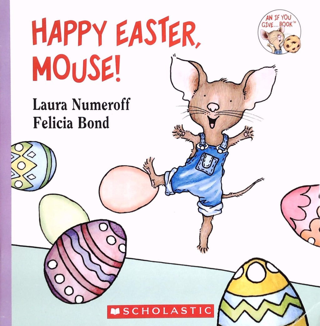 Livre ISBN 0545332133 Happy Easter, Mouse! (Laura Numeroff)