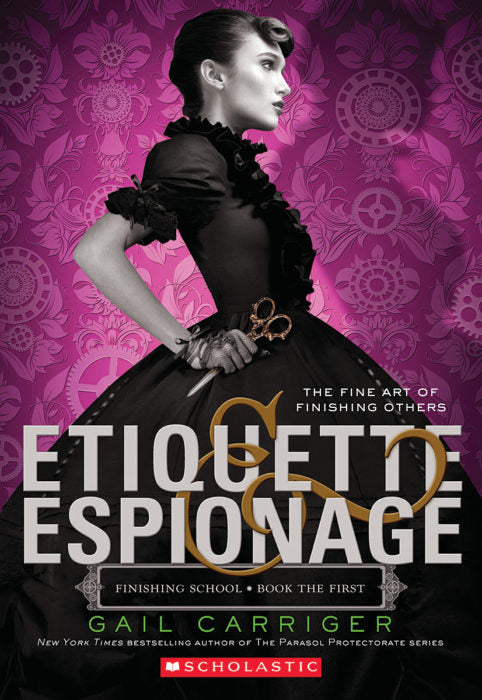 Etiquette & Espionage Finishing School Book The First - Robin Benway