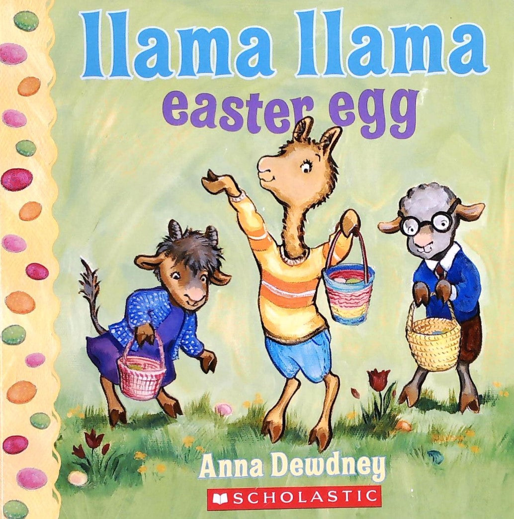 Livre Llama Llama Easter Egg - Anna Dewdney (Livre d'occasion) - ISBN 0545854520
