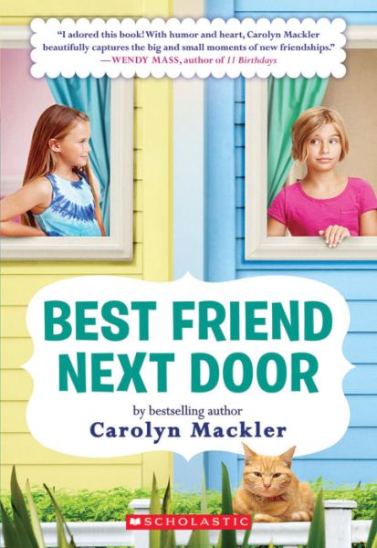 Livre Best Friend Next Door - Carolyn Mackler (Livre d'occasion) - ISBN 0545864240