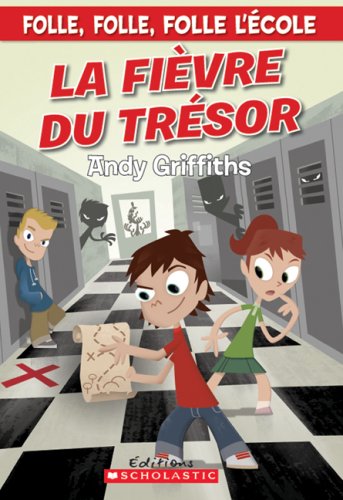 Livre La fièvre du trésor - Andy Griffiths (Livre d'occasion) - ISBN 0545987156