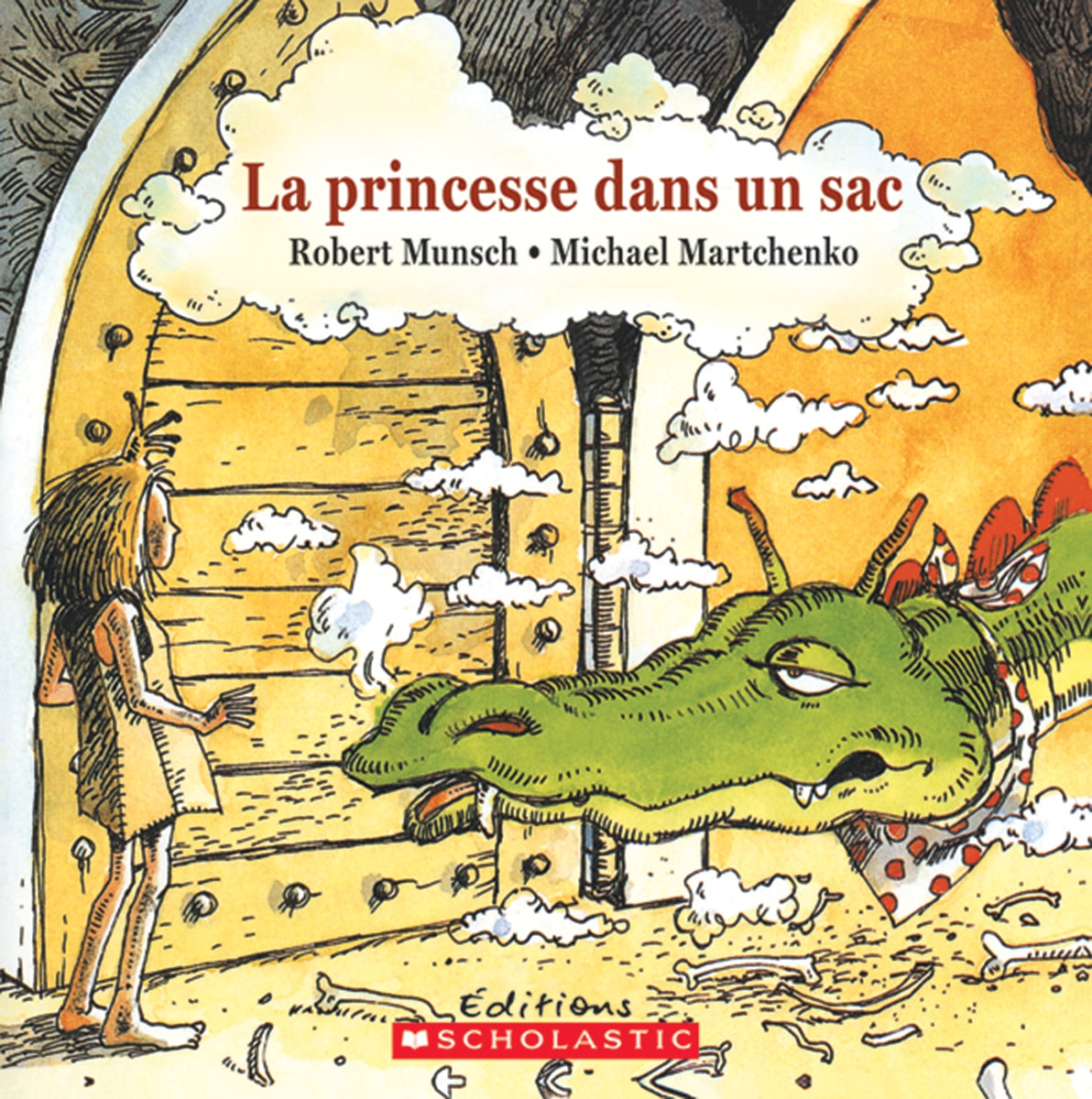 Livre La princesse dans un sac - Robert Munsch (Livre d'occasion) - ISBN 0545991188