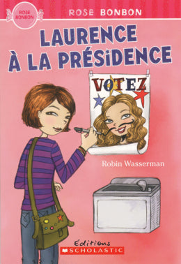 Livre Laurence à la présidence - Robin Wasserman (Livre d'occasion) - ISBN 0545991994