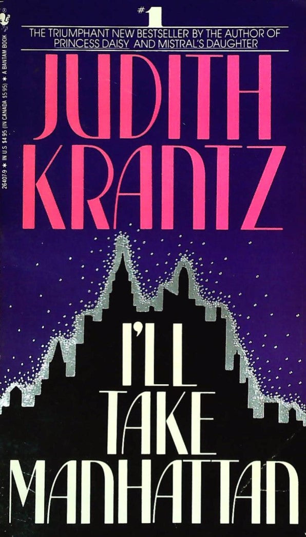 Livre I'll Take Manhattan - Judith Krantz (Livre d'occasion) - ISBN 0553264079
