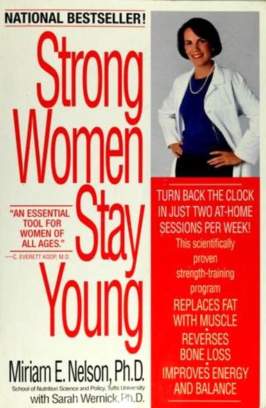 Livre Strong Women Stay Young - Miriam Nelson (Livre d'occasion) - ISBN 0553378481
