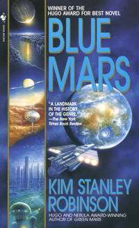 Livre Blue Mars - Kim Stanley Robinson (Livre d'occasion) - ISBN 0553573357