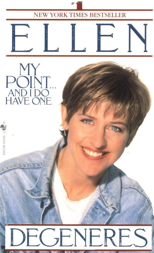 Livre My Point...And I Do Have One - Ellen Degeneres (Livre d'occasion) - ISBN 0553573616