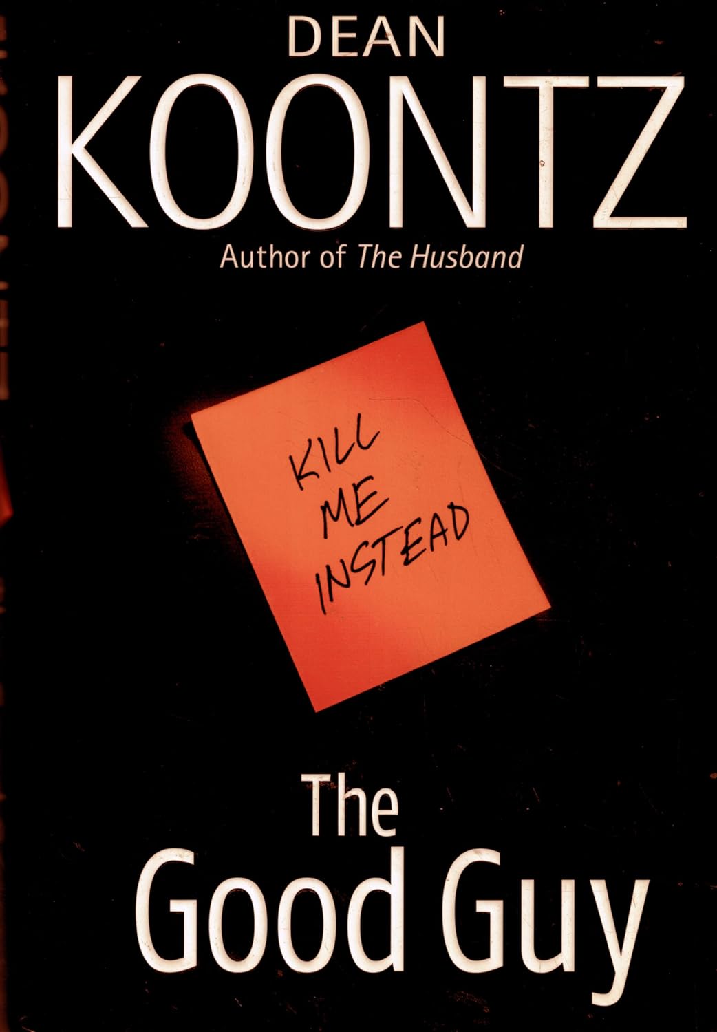 Livre The Good Guy - Dean Koontz (Livre neuf) - ISBN 0553804812