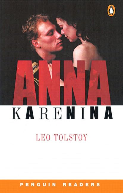 Penguin Readers (Level 6) : Anna Karentia - Leo Tolstoy