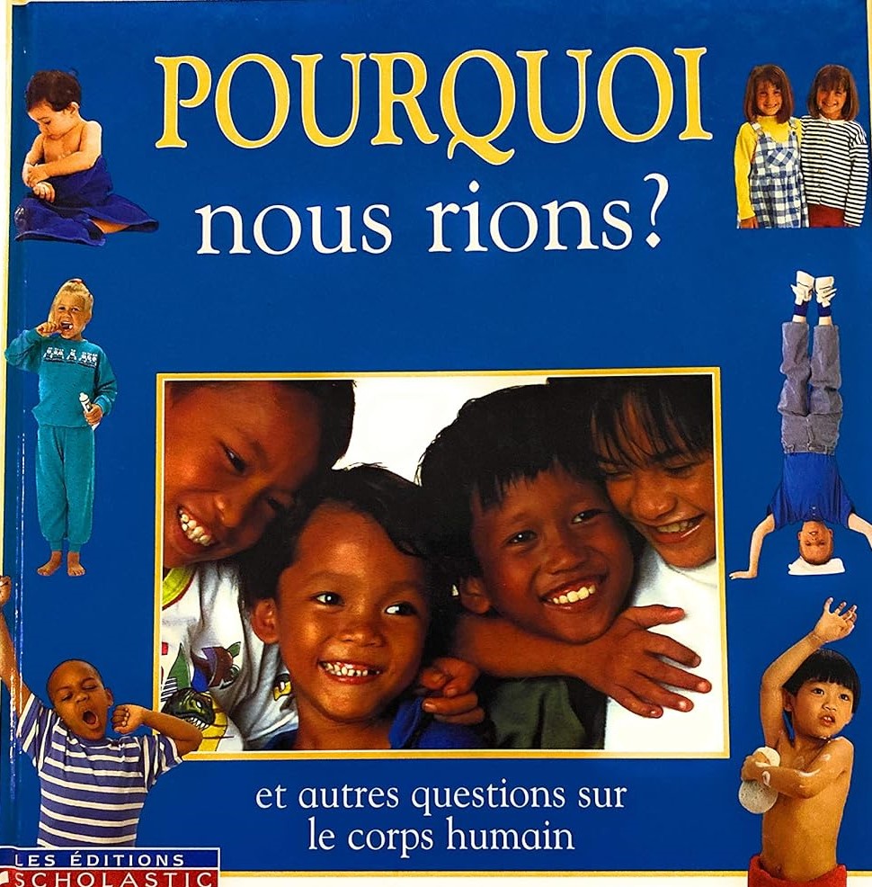 Livre Pourquoi nous rions? Et autres questions sur le corps humain - Christopher Maynard (Livre d...