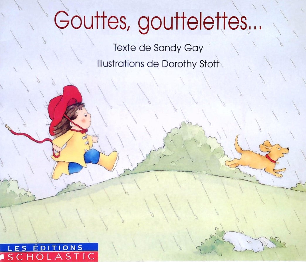 Livre Gouttes, gouttelettes... - Sandy Gay (Livre d'occasion) - ISBN 0590167715