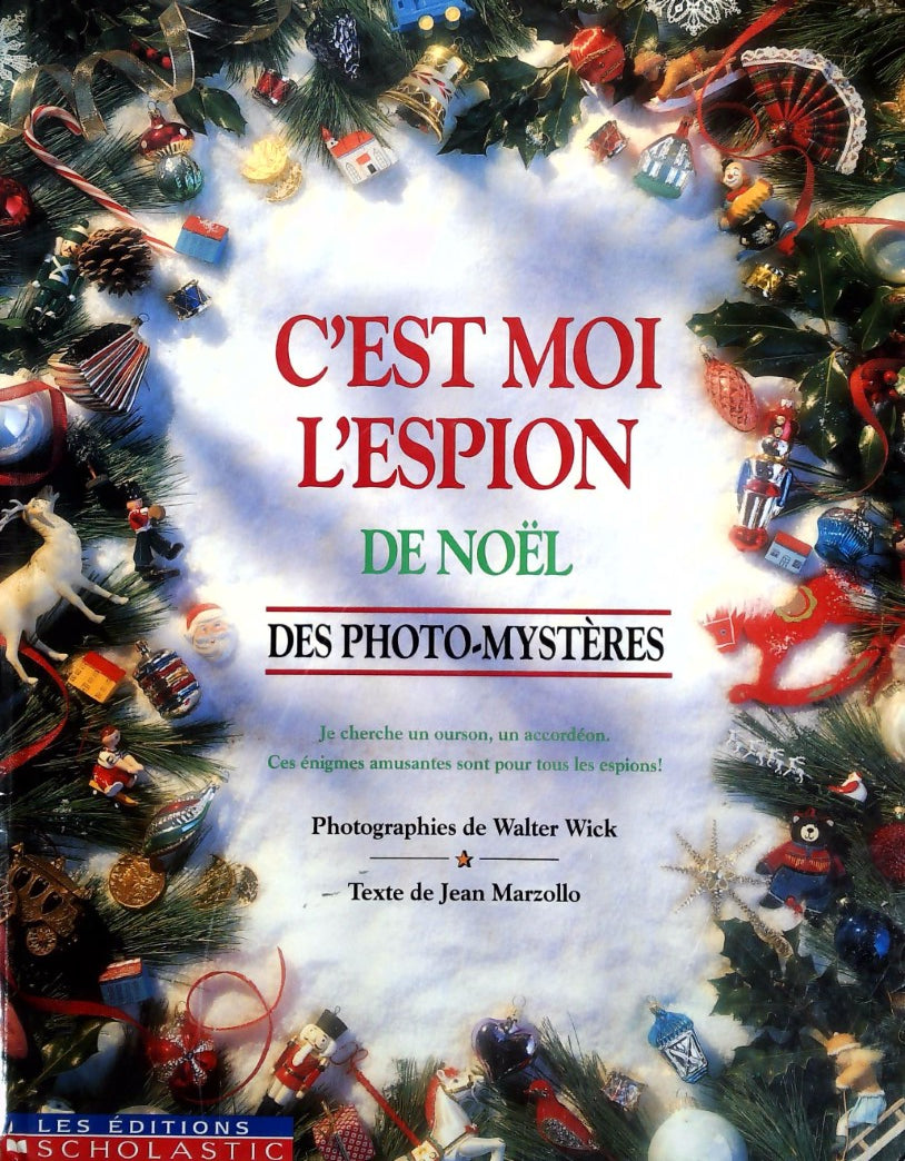 Livre C'est moi l'espion de Noël - Jean Marzollo (Livre d'occasion) - ISBN 0590240803