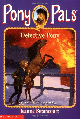 Livre Detective Pony - Jeanne Betancourt (Livre d'occasion) - ISBN 0590374605