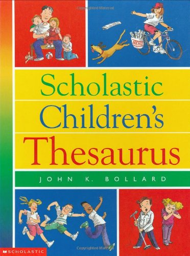 Livre Scholastic Children's Thesaurus - John K. Bollard (Livre d'occasion) - ISBN 0590967851