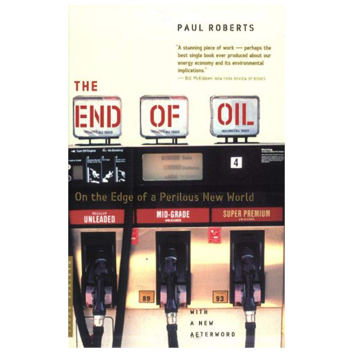 Livre The End of Oil - Paul Roberts (Livre d'occasion) - ISBN 0618562117