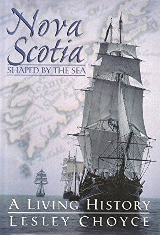 Livre Nova Scotia : Shaped by the Sea - Lesley Choyce (Livre d'occasion) - ISBN 0670865079