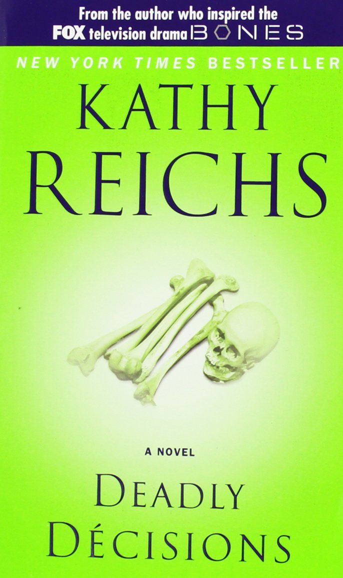 Livre Deadly Decisions - Kathy Reich (Livre neuf) - ISBN 0671028367