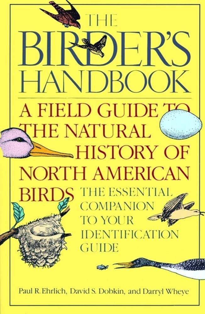 Livre The Birder's Handbook: A Field Guide to the Natural History of North American Birds - Paul ...