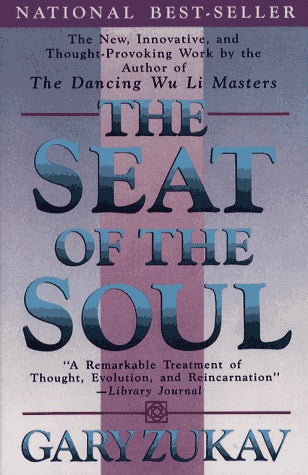 Livre The Seat of the Soul - Gary Zukav (Livre d'occasion) - ISBN 067169507X