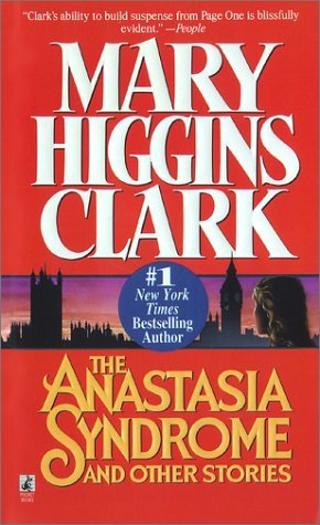 Livre The Anastasia Syndrome and Other Stories - Mary Higgins Clark (Livre d'occasion) - ISBN 067...