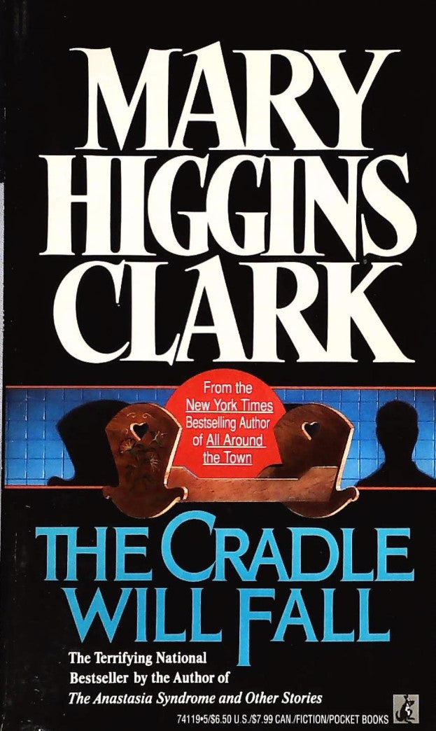Livre The Cradle Will Fall - Mary Higgins Clark (Livre d'occasion) - ISBN 0671741195