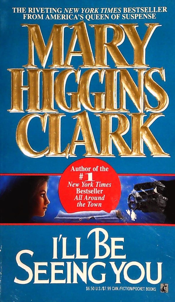 Livre I'll Be Seeing You - Mary Higgins Clark (Livre d'occasion) - ISBN 0671888587