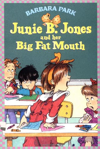 Livre Junie B. Jones and Her Big Fat Mouth - Barbara Park (Livre d'occasion) - ISBN 0679844074