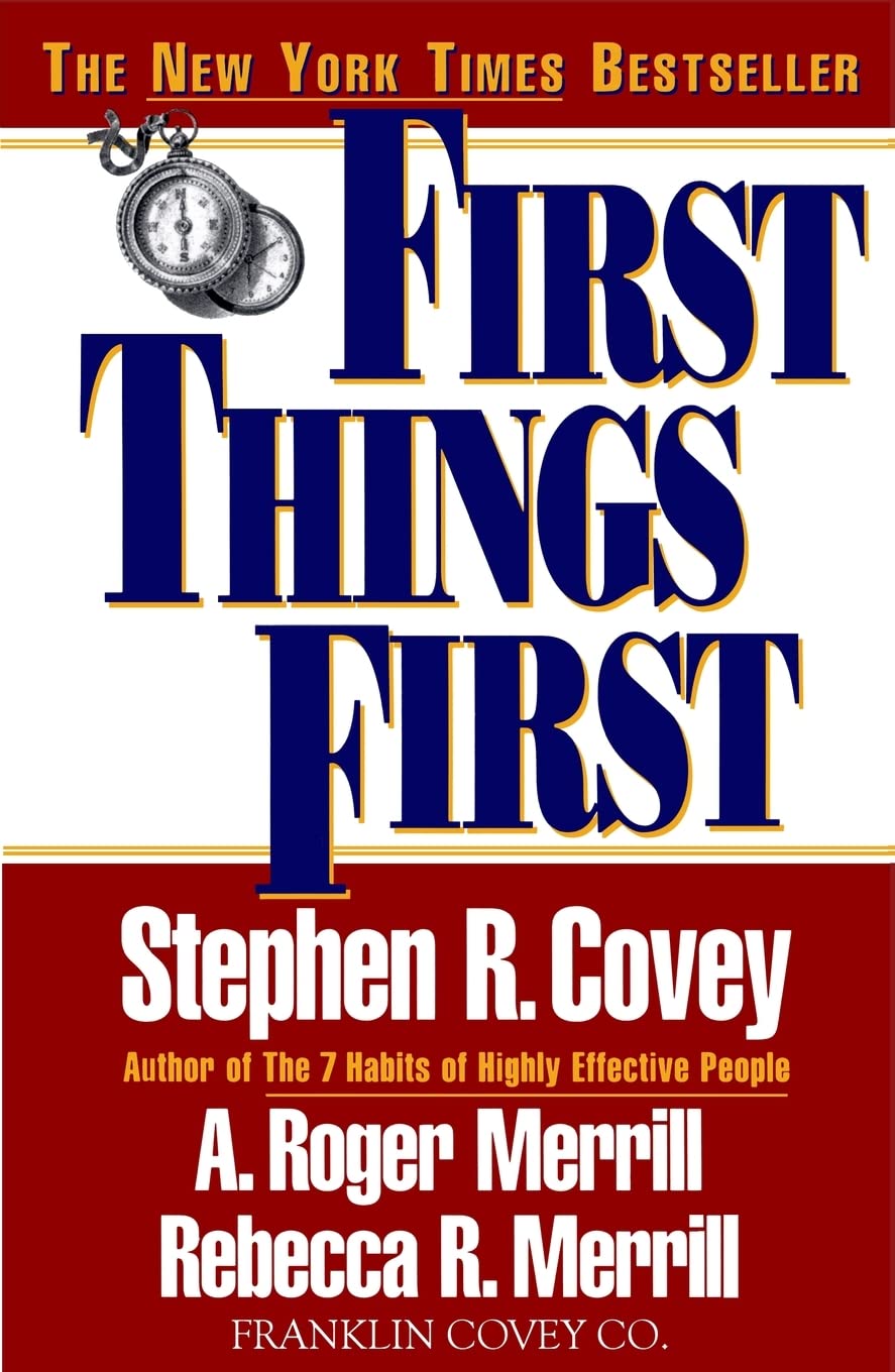 Livre First Things First - Stephen R. Covey (Livre d'occasion) - ISBN 0684802031