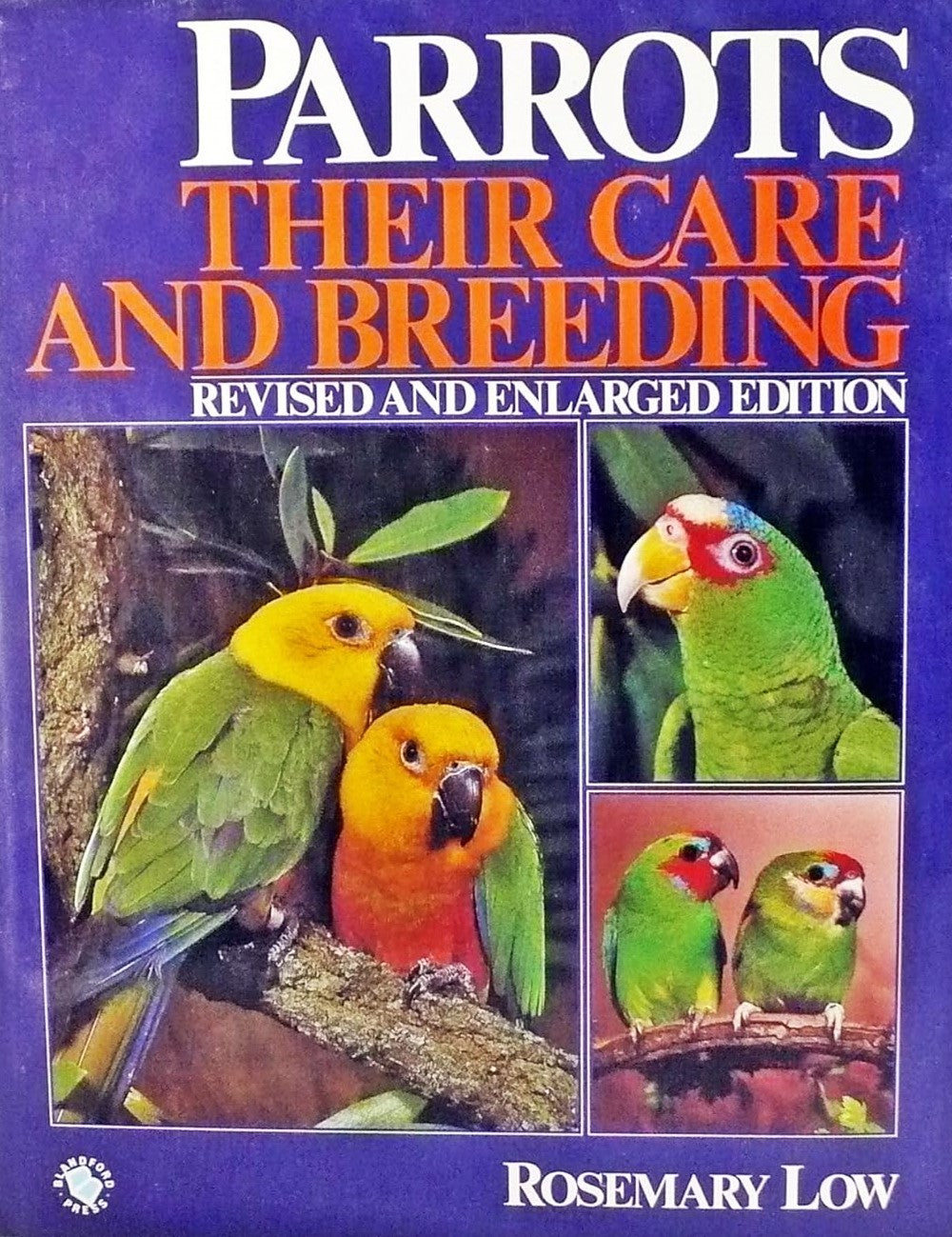 Livre Parrots : Their Care and Breeding - Rosemary Low (Livre d'occasion) - ISBN 0713714379