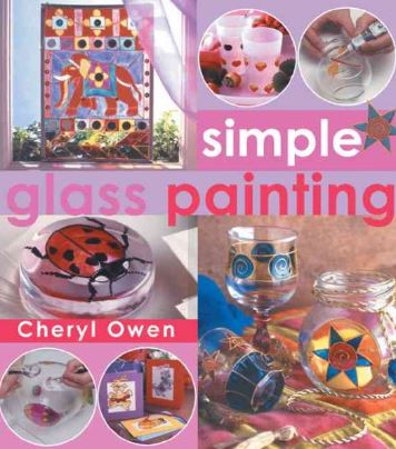 Livre Simple Glass Painting - Cheryl Owen (Livre neuf) - ISBN 0715313622
