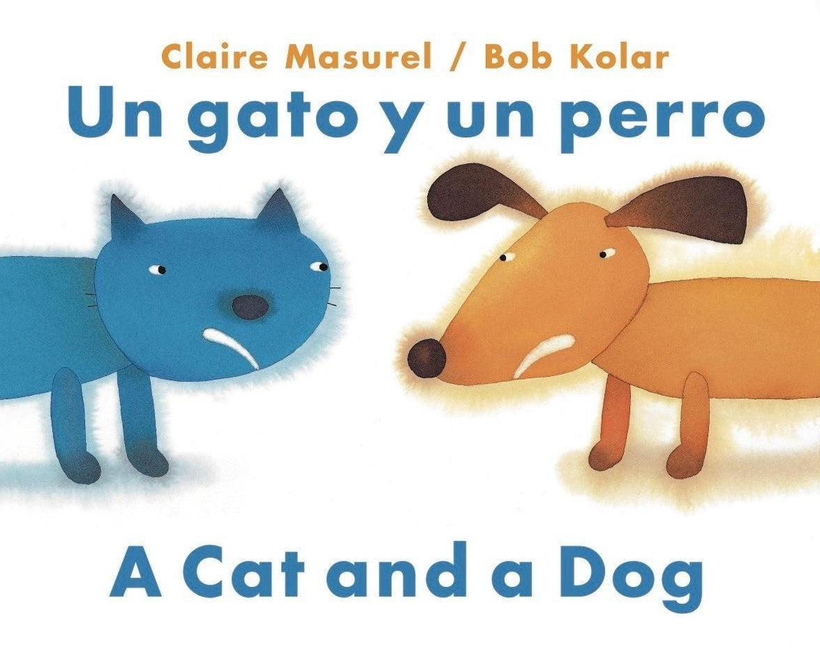 Livre Un Gato y Un Perro - A Cat and a Dog (Bilingual Edition) - Claire Masurel (Livre d'occasion...
