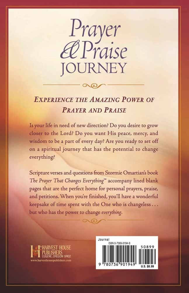 The Prayer That Changes Everything Prayer And Praise Journey (Stormie Omartian)