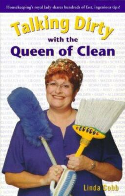 Livre Talking Dirty With The Queen Of Clean - Linda Cobb (Livre d'occasion) - ISBN 0743418301