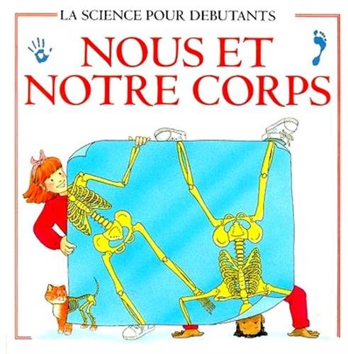 Livre Nous et notre corps - Collectif (Livre d'occasion) - ISBN 0746019440