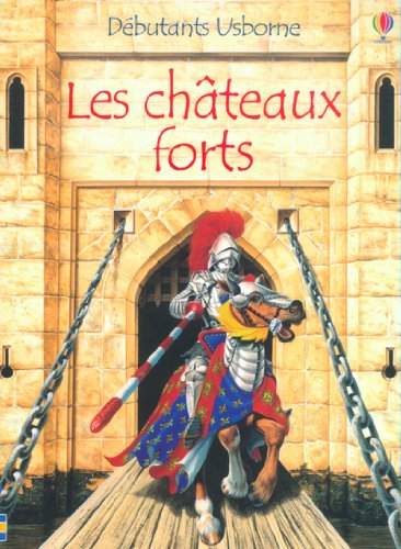 Livre ISBN 0746055161 Débutants Usborne : Les châteaux forts (Stephanie Turnbull)