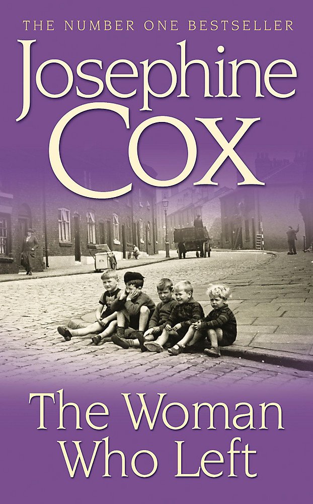 Livre The Woman Who Left - Josephine Cox (Livre neuf) - ISBN 0747266344